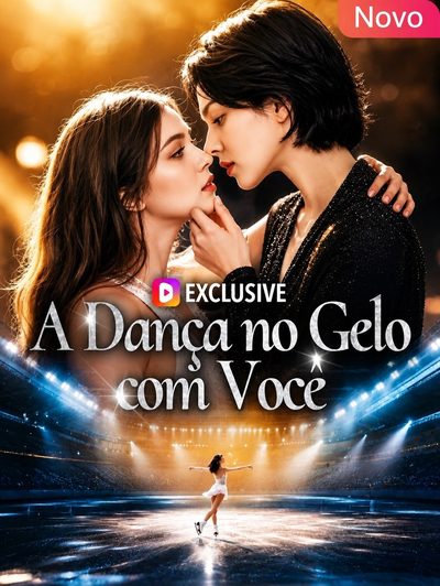 Capa da minisserie A Dança no Gelo com Você Gl