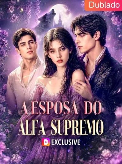 Capa da minisserie A Esposa do Alfa Supremo