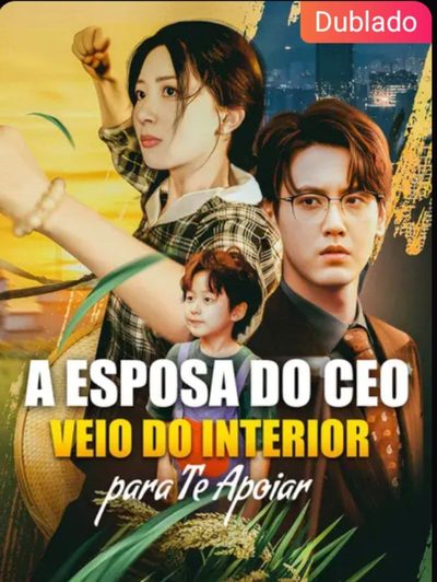 Capa da minisserie A Esposa do Ceo Veio do Interior para Te Apoiar dublado