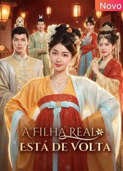 Capa da minisserie A Filha Real Está de Volta