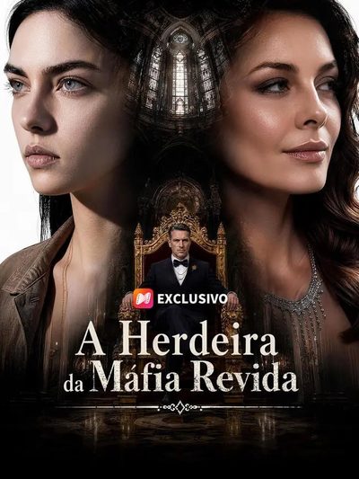 Capa da minisserie A Herdeira da Máfia Revida