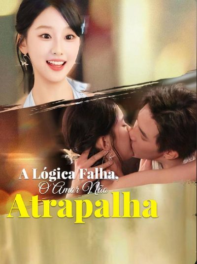 Capa da minisserie A Lógica Falha, o Amor Não Atrapalha