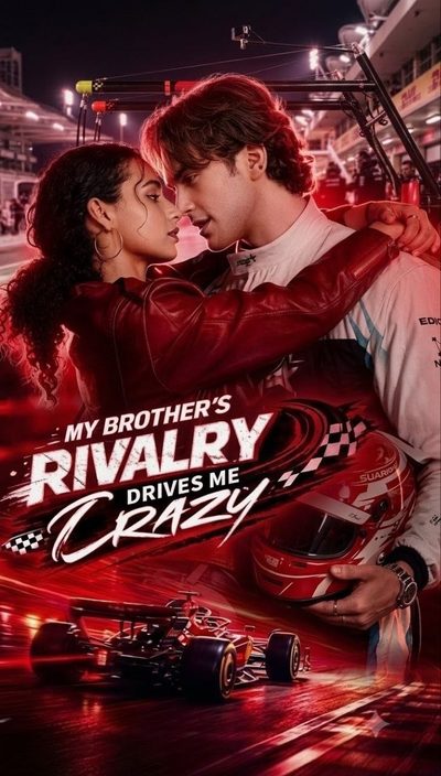 Capa da minisserie A Rivalidade do Meu Irmão Me Deixa Louca My Brother's Rivalry Driges Me Crazy Legenda Exclusiva