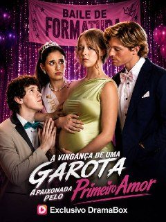 Capa da minisserie A Vingança de uma Garota Apaixonada Pelo Primeiro Amor
