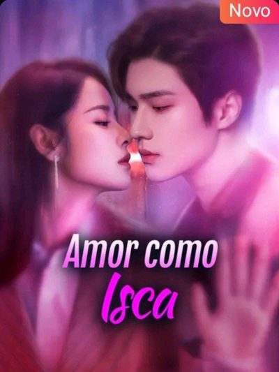 Capa da minisserie Amor Como Isca