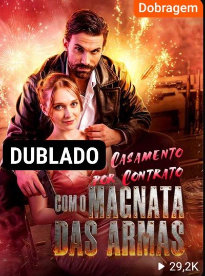 Capa da minisserie Casamento por Contrato com o Magnata das Armas