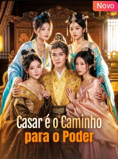 Capa da minisserie Casar É o Caminho para o Poder