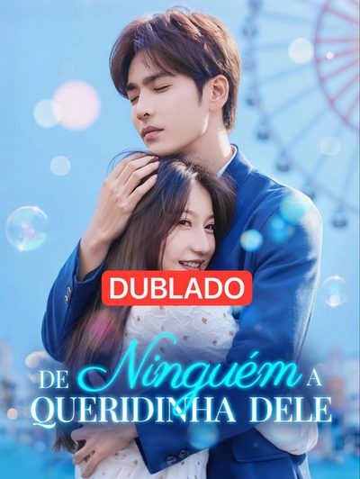 Capa da minisserie De Ninguém a Queridinha Dele dublado