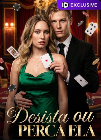 Capa da minisserie Desista Ou Perca Ela