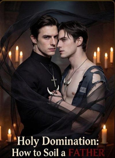 Capa da minisserie Dominação Santa: Como Macular Um Padre Lgbt