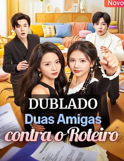 Capa da minisserie Duas Amigas Contra o Roteiro dublado
