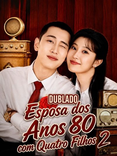 Capa da minisserie Esposa dos Anos 80 com Quatro Filhos 2 Anos 80: Esposa Apimentada e Quatro Tesouros