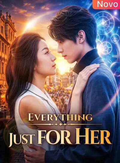 Capa da minisserie Everything Just For Her Tudo por Ela