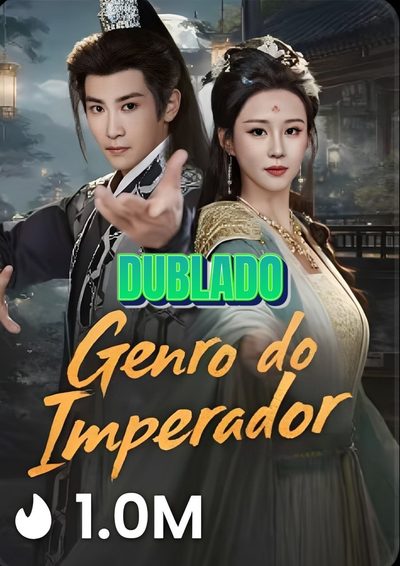 Capa da minisserie Genro do Imperador dublado