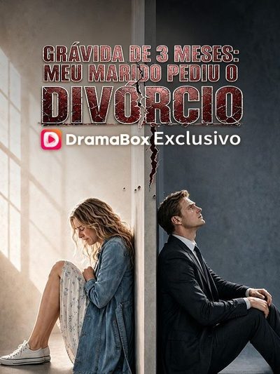 Capa da minisserie Grávida de 3 Meses: Meu Marido Pediu o Divórcio