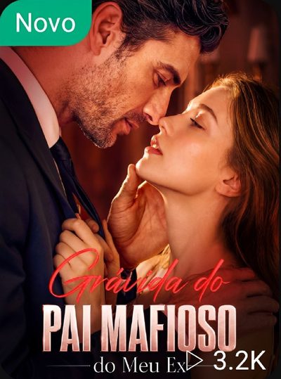 Capa da minisserie Grávida do Pai Mafioso do Meu Ex
