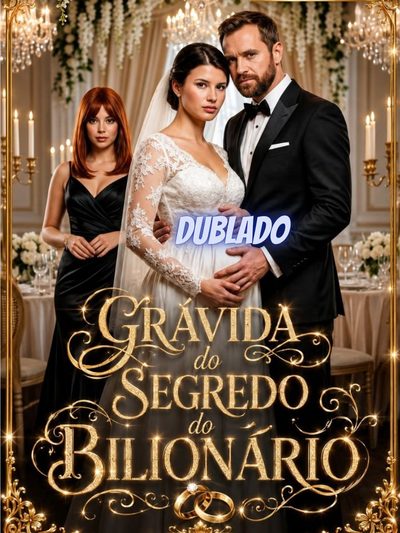 Capa da minisserie Grávida do Segredo do Bilionário -