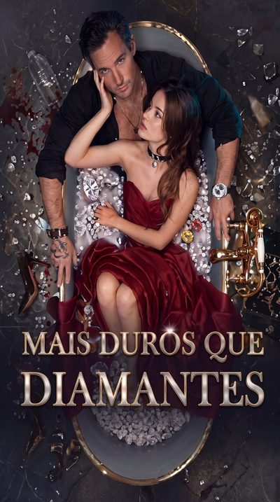 Capa da minisserie Mais Duros que Diamantes - Dublada (exclusiva) dublado