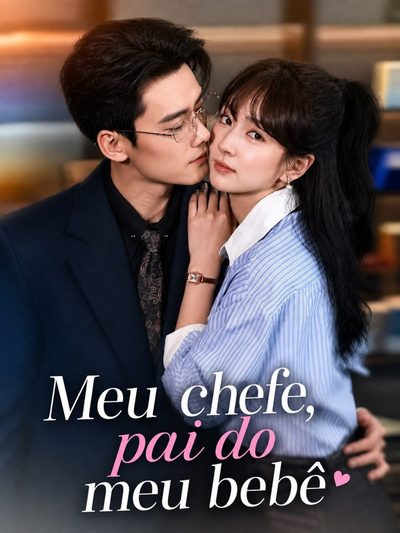 Capa da minisserie Meu Chefe, Pai do Meu Bebê