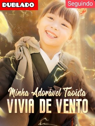 Capa da minisserie Minha Adorável Taoísta Vivia de Vento/ dublado