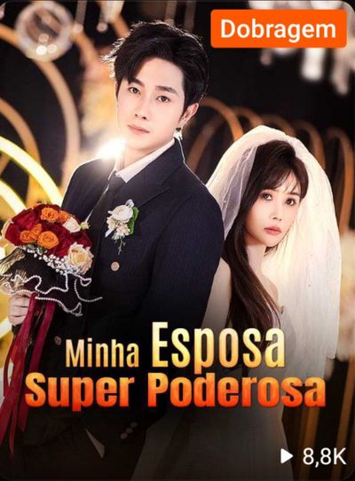 Capa da minisserie Minha Esposa Super Poderosa dublado