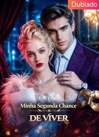 Capa da minisserie Minha Segunda Chance de Viver