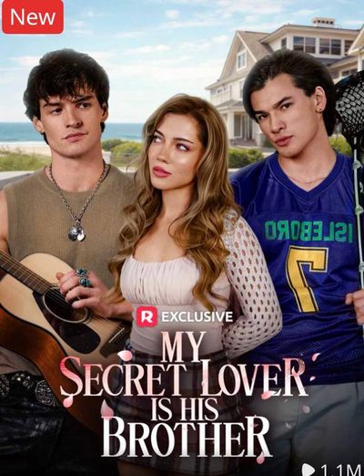 Capa da minisserie My Secret Lover Is His Brother Meu Amante Secreto É o Irmão Dele