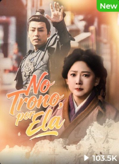Capa da minisserie No Trono por Ela dublado