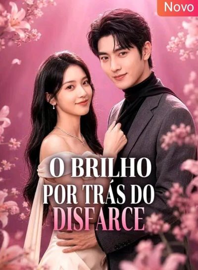 Capa da minisserie O Brilho por Trás do Disfarce