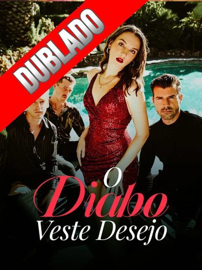 Capa da minisserie O Diabo Veste Desejo dublado