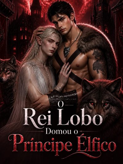 Capa da minisserie O Rei Lobo Domou o Príncipe Élfico