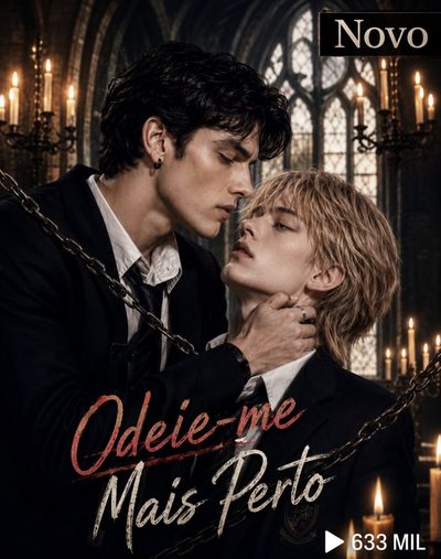 Capa da minisserie Odeie-me Mais Perto - Bl