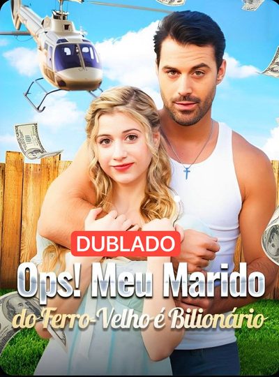 Capa da minisserie Ops! Meu Marido do Ferro Velho É Um Bilionário dublado