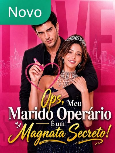 Capa da minisserie Ops, Meu Marido Operário É Um Magnata Secreto!