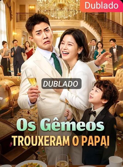 Capa da minisserie Os Gêmeos Trouxeram o Papai dublado