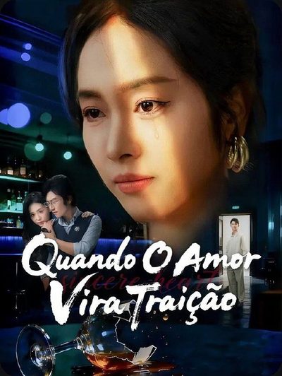 Capa da minisserie Quando o Amor Vira Traição dublado