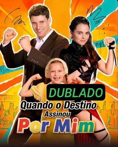 Capa da minisserie Quando o Destino Assinou por Mim dublado