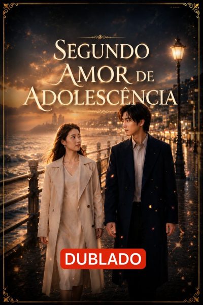 Capa da minisserie Segundo Amor de Adolescência dublado