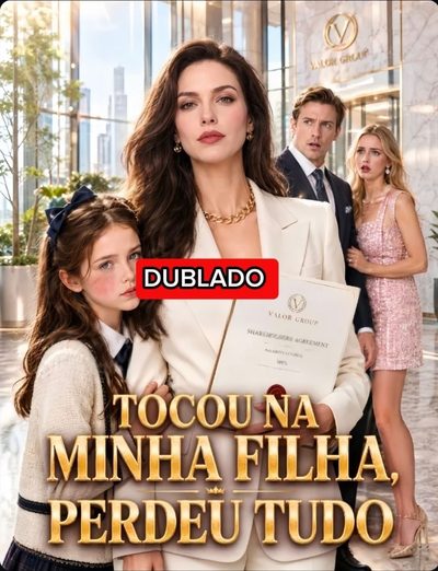 Capa da minisserie Tocou na Minha Filha, Perdeu Tudo